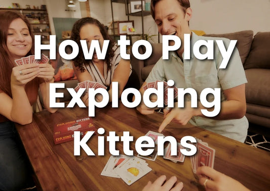  HƯỚNG DẪN CHƠI EXPLODING KITTENS