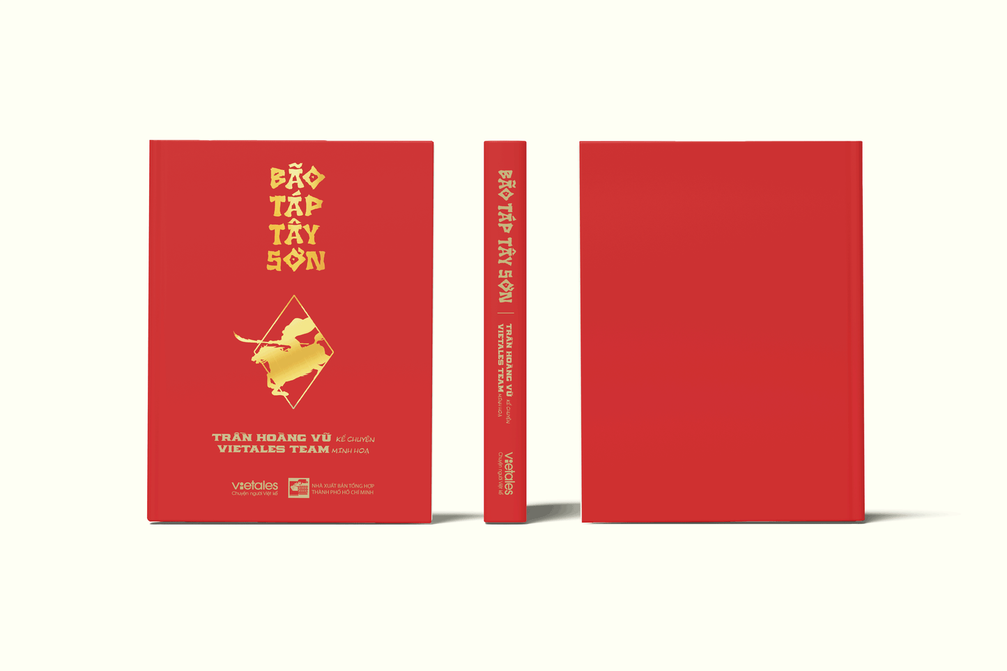 Sách Lịch Sử - Bão Táp Tây Sơn - Bí Mật Đại Thắng Xuân Kỷ Dậu 1789